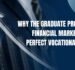 Why the Graduate Program in Financial Markets Is the Perfect Vocational Course for B.Com Students