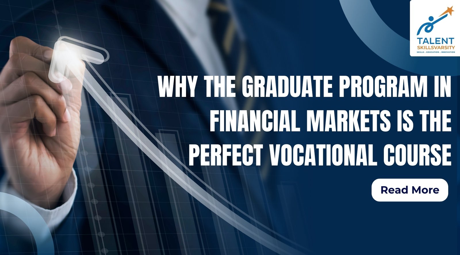 Graduate Program in Financial Markets