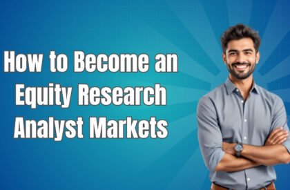 How to become an Equity Research Analyst Markets