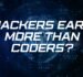 Hackers Earn More Than Coders?